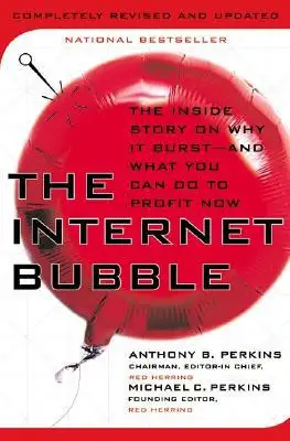 ThriftBooks ChatGPT ad: The Internet Bubble by Perkins, Anthony B. by HarperCollins Publishers, Hardcover